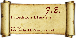 Friedrich Elemér névjegykártya